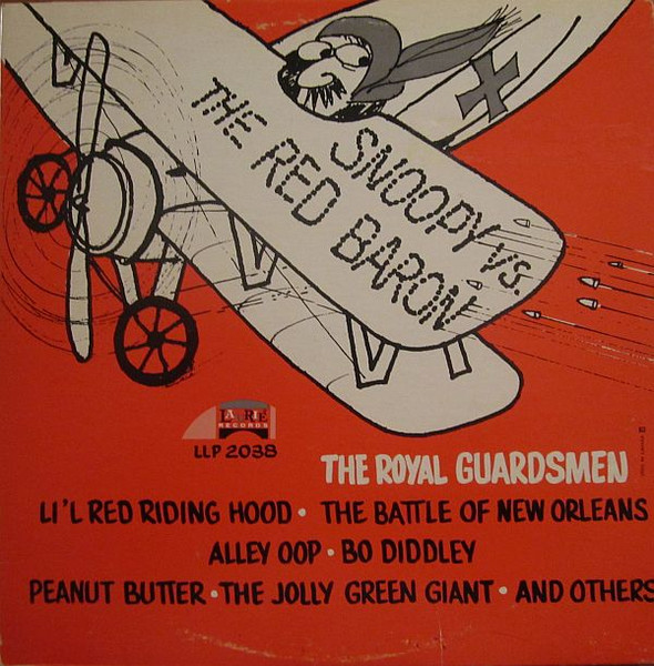 The Royal Guardsmen – Snoopy Vs. The Red Baron (1967, Vinyl) - Discogs