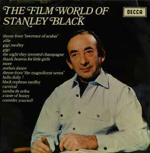 Stanley Black Conducting The London Festival Orchestra And Chorus - The  Film World Of Stanley Black, Releases