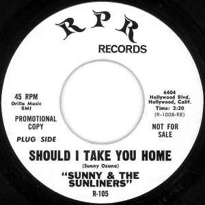 Sunny & The Sunliners - Should I Take You Home album cover
