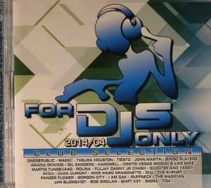 For DJs Only 2014/04 (Club Selection) - Various
