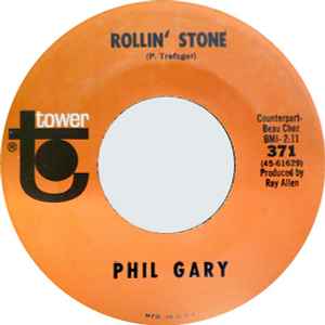 Phil Gary - Rollin' Stone / I Don't Understand album cover