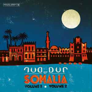 Volume 1 ★ Volume 2 - Dur Dur Of Somalia
