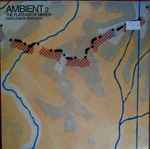 Cover of Ambient 2 (The Plateaux Of Mirror), 1980, Vinyl
