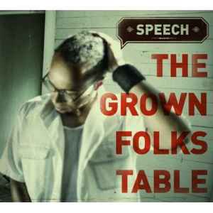 Speech - The Grown Folks Table