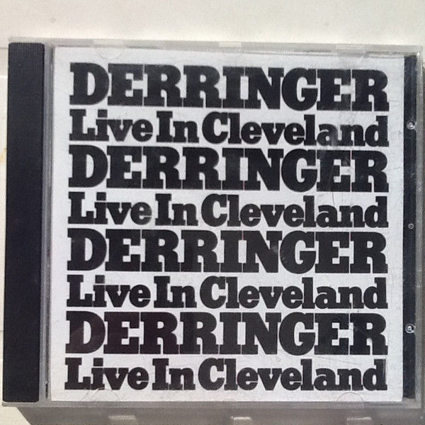 Derringer – Live In Cleveland (1976, Vinyl) - Discogs