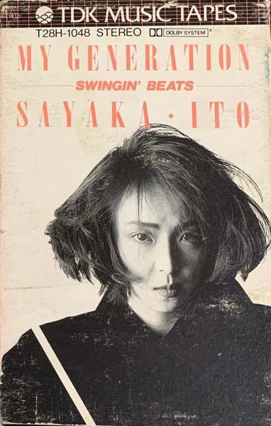 Sayaka Ito – My Generation -Swingin' Beats- (1985, Vinyl) - Discogs