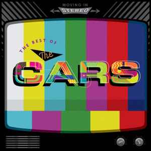 The Cars - Moving In Stereo: The Best Of The Cars album cover