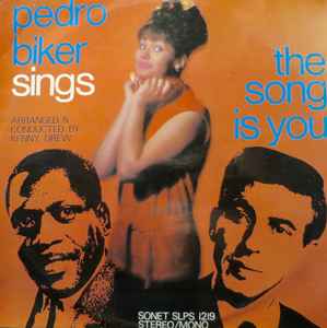 Pedro Biker – The Song Is You (1966