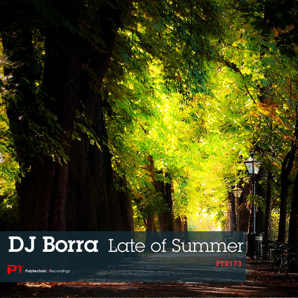lataa albumi DJ Borra - Late Of Summer