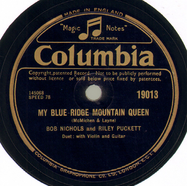 last ned album Bob Nichols And Riley Puckett - My Blue Ridge Mountain Queen In The Shade Of The Old Apple Tree