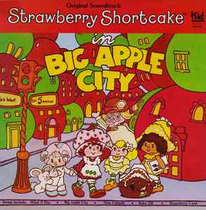 Strawberry Shortcake – Strawberry Shortcake In Big Apple City ...