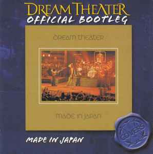 Dream Theater - Official Bootleg: Made In Japan