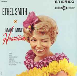 Ethel Smith - Make Mine Hawaiian album cover