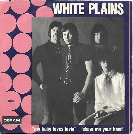 White Plains – My Baby Loves Lovin' (1970, Vinyl) - Discogs