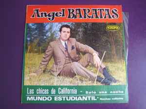 en cualquier momento Gigante compensar Angel Baratas – Las Chicas De California (1969, Vinyl) - Discogs