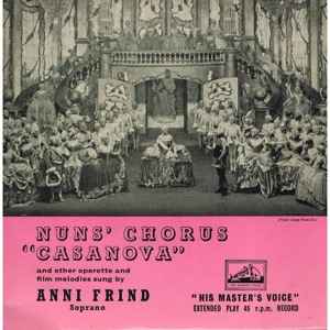 Anni Frind - Nuns' Chorus "Casanova" And Other Operette And Film Melodies album cover