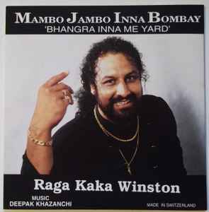 Raga Kaka Winston - Mambo Jambo Inna Bombay "Bhangra Inna Me Yard" album cover