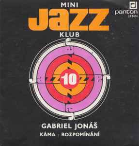 Mini Jazz Klub 10 - Gabriel Jonáš