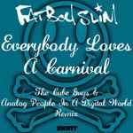 Cover of Everybody Loves A Carnival (The Cube Guys & Analog People In A Digital World Remix), 2012-09-03, File