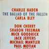 Charlie Haden, Carla Bley - The Ballad Of The Fallen