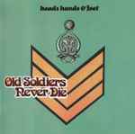 Cover of Old Soldiers Never Die, 1992, CD