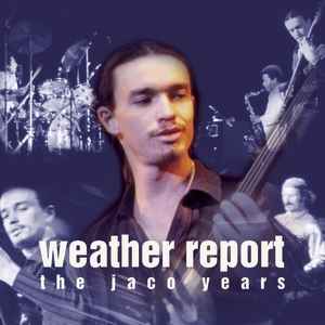The Complete Weather Report/The Jaco Years Columbia Albums Collection 
