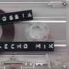 Ossia (2) - Tape-Echo Mix