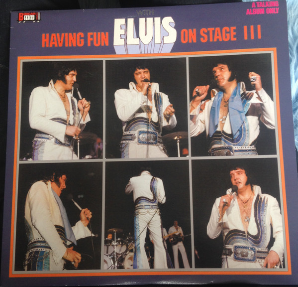 télécharger l'album Elvis Presley - Having Fun With Elvis On Stage III