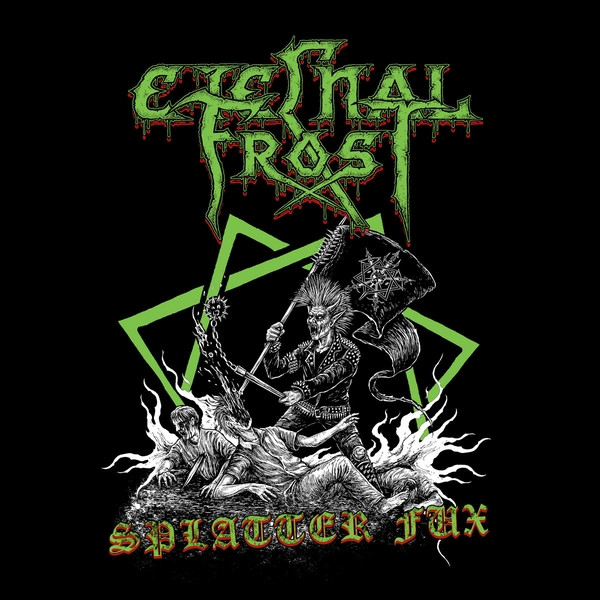 télécharger l'album Eternal Frost - Splatter Fux