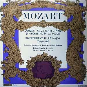Wolfgang Amadeus Mozart - Concert Nr. 23 Pentru Pian Și Orchestră În La Major / Divertisment În Re Major (Fragmente) album cover
