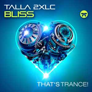 Talla 2XLC - Bliss album cover