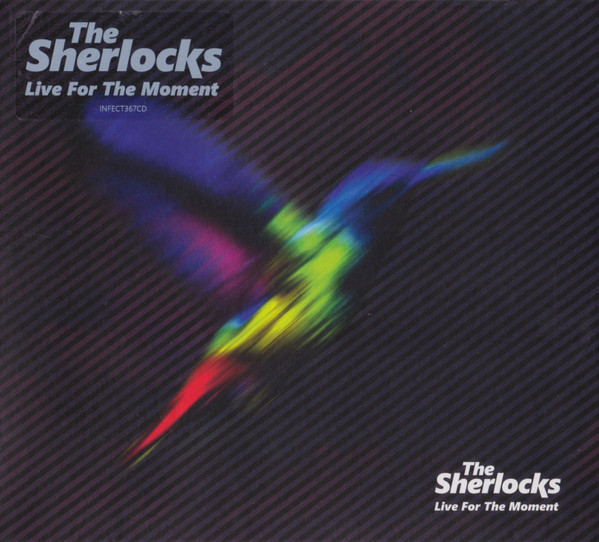 The Sherlocks – Live For The Moment (2017
