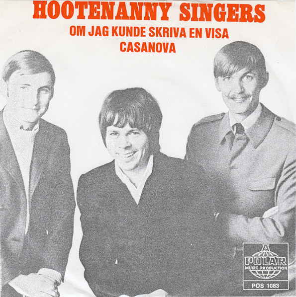 Hootenanny Singers - Om Jag Kunde Skriva En Visa | Releases | Discogs