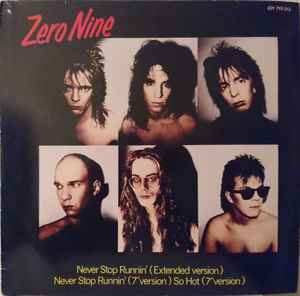 Never Stop Runnin' - Zero Nine