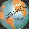 Various - Celluloid - Our World Of Music