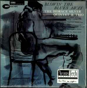 The Horace Silver Quintet & Trio – Blowin' The Blues Away (2010