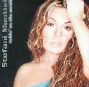 Stefani Montiel - Takin' On The World album cover