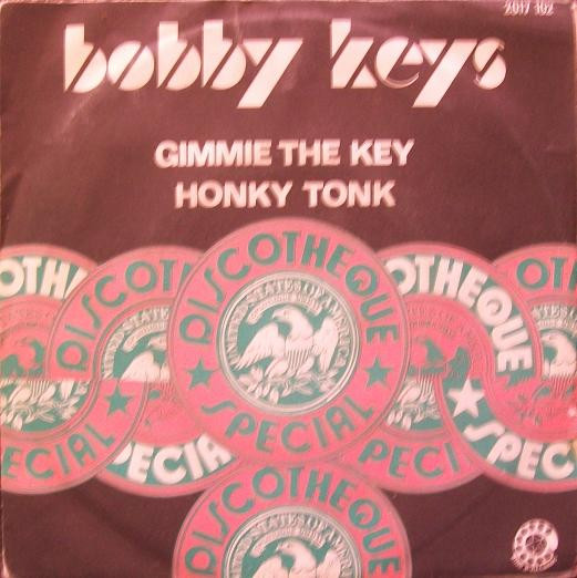 télécharger l'album Bobby Keys - Gimmie The Key Honky Tonk Parts 1 2