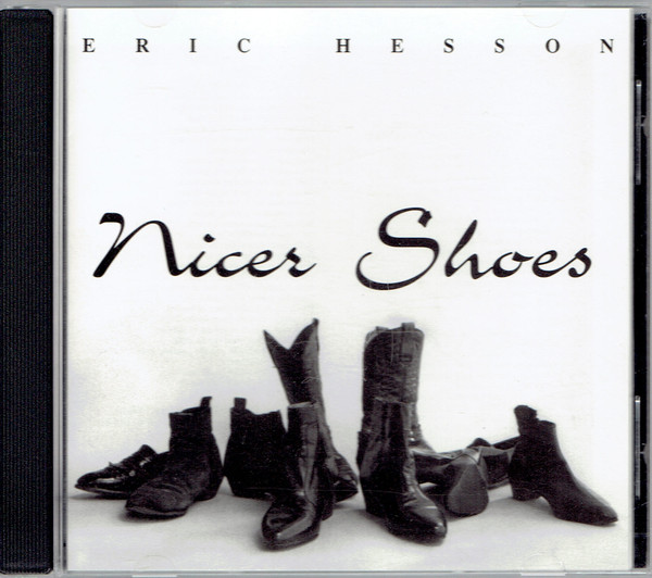 descargar álbum Eric Hesson - Nicer Shoes