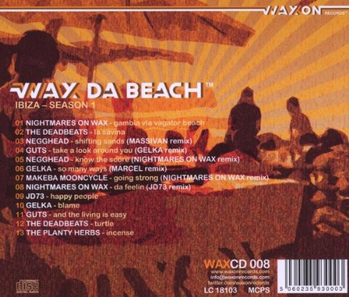 lataa albumi Nightmares On Wax - Wax Da Beach Ibiza Season 1