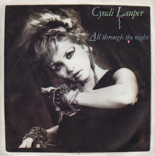 Cyndi Lauper u003d シンディ・ローパー – All Through The Night u003d オール・スルー・ザ・ナイト (1984