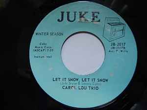 Carol Lou Trio - Let It Snow, Let It Snow album cover