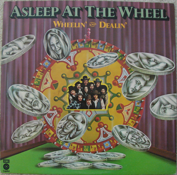 Asleep At The Wheel – Wheelin' And Dealin' (1976, Winchester 