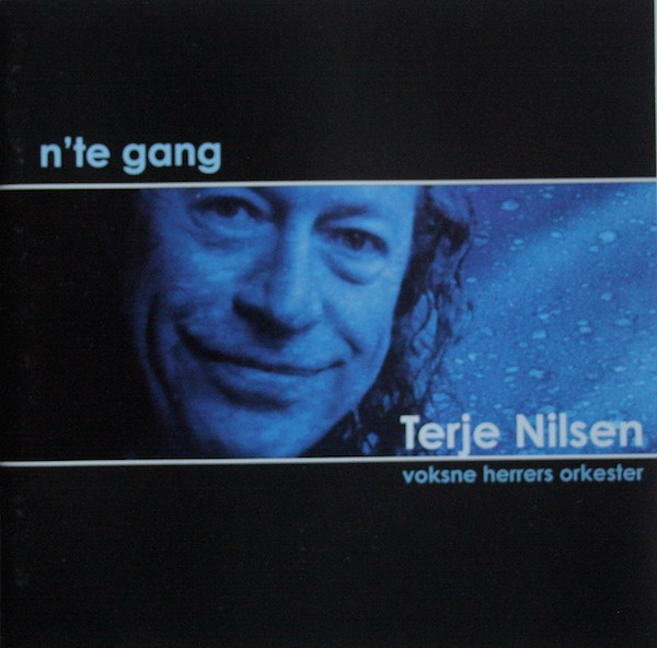 ladda ner album Terje Nilsen, Voksne Herrers Orkester - Nte Gang