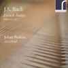 J.S. Bach* – Julian Perkins - French Suites