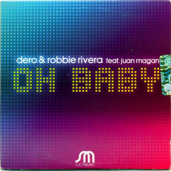 last ned album Dero & Rivera feat Juan Magan - Oh Baby
