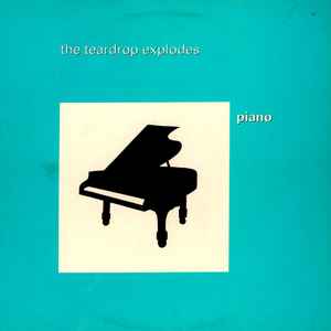 The Teardrop Explodes - Piano album cover