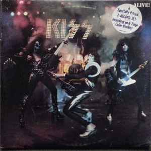 Kiss – Alive! (1975, Gatefold Sleeve, Vinyl) - Discogs