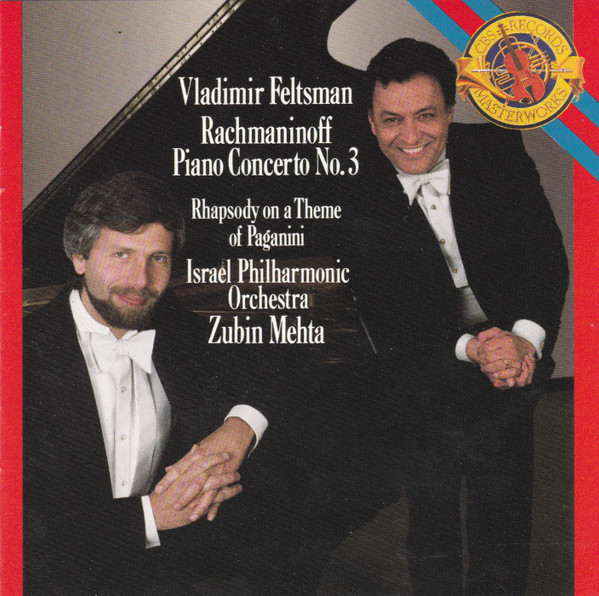 télécharger l'album Rachmaninoff, Vladimir Feltsman, Zubin Mehta, Israel Philharmonic Orchestra - Piano Concerto No 3 Rhapsody On A Theme Of Paganini