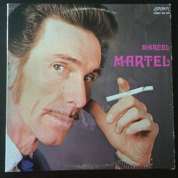 Marcel Martel Marcel Martel 1971 Vinyl Discogs